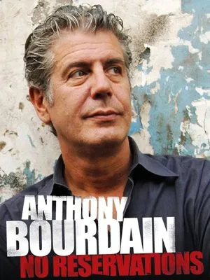 tv show poster for Anthony Bourdain: No Reservations