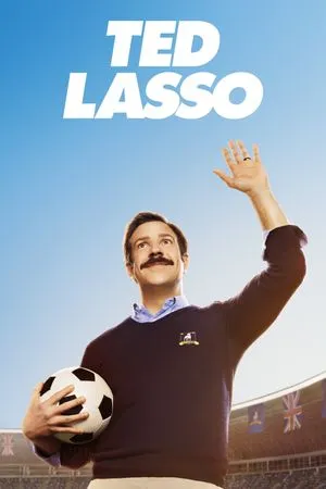 tv show poster for Ted Lasso