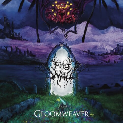 Fog Wall - Gloomweaver Review