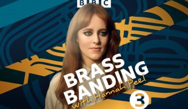 Return of Hannah Peel Radio 3 brass band series — 4barsrest