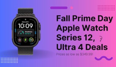 Apple Watch Series 12 falls to $349, save $100 on Ultra 4 for Prime Day