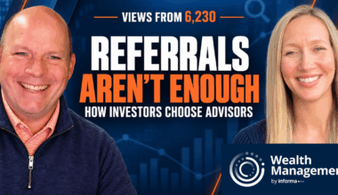 Views from 6,230: HNW Investors Bypass Referrals