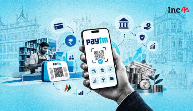 Payments Vs Lending: The Tale Of Paytm’s Two Engines 