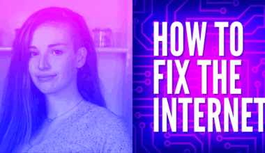 How to Fix the Internet - Molly White - Love the Internet Before You Hate On It