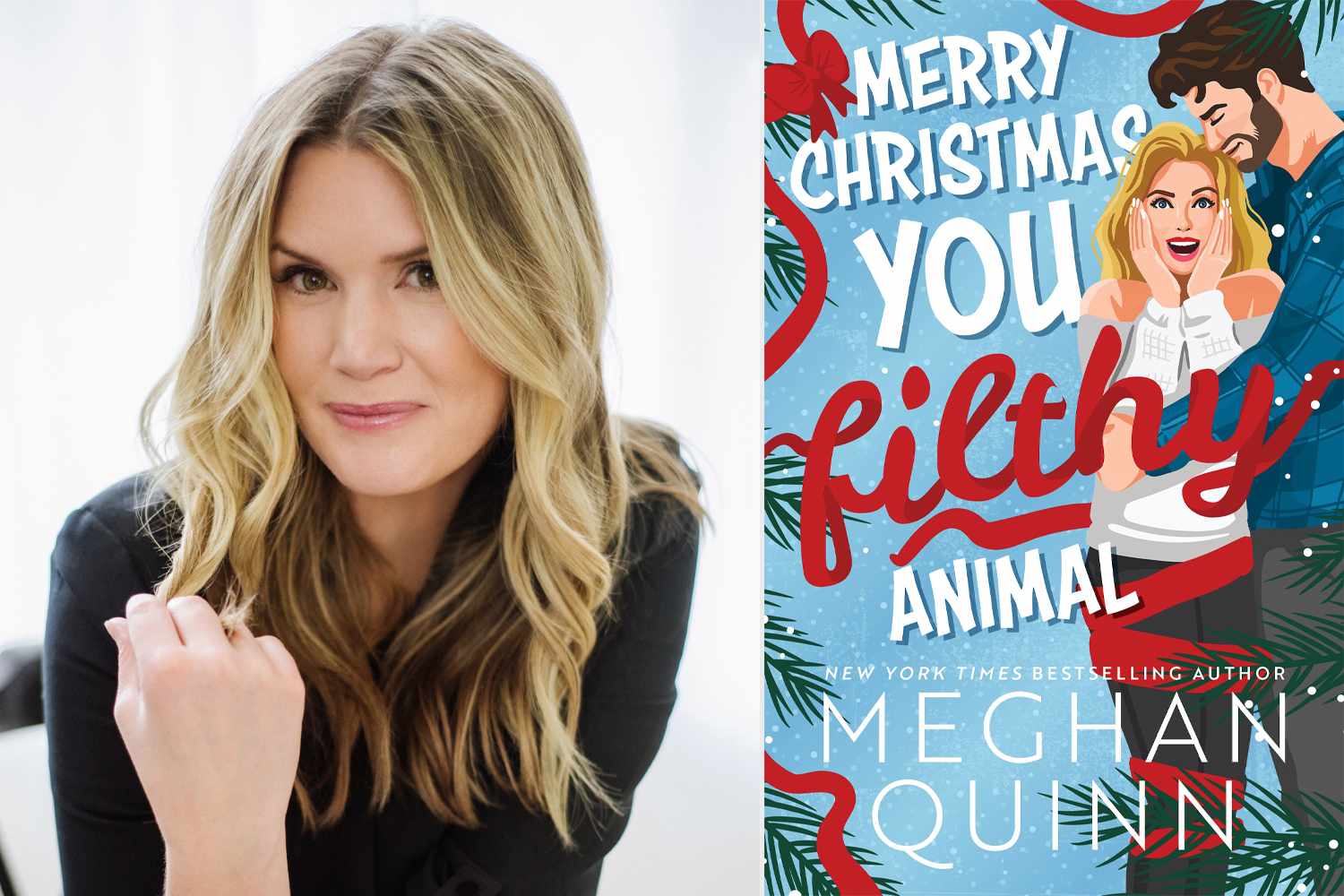 Read an Excerpt From Meghan Quinn's 'Merry Christmas, You Filthy Animal' (Exclusive)