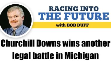 Churchill Downs wins another legal battle in Michigan