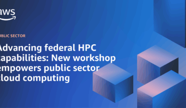 Advancing federal HPC capabilities: New workshop empowers public sector cloud computing