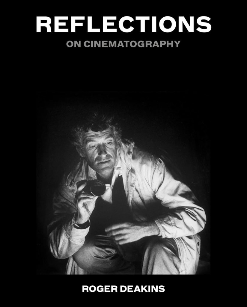 Roger Deakins Cinematography Memoir Book: Buy Online