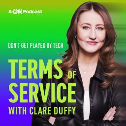 Terms of Service with Clare Duffy - Square
