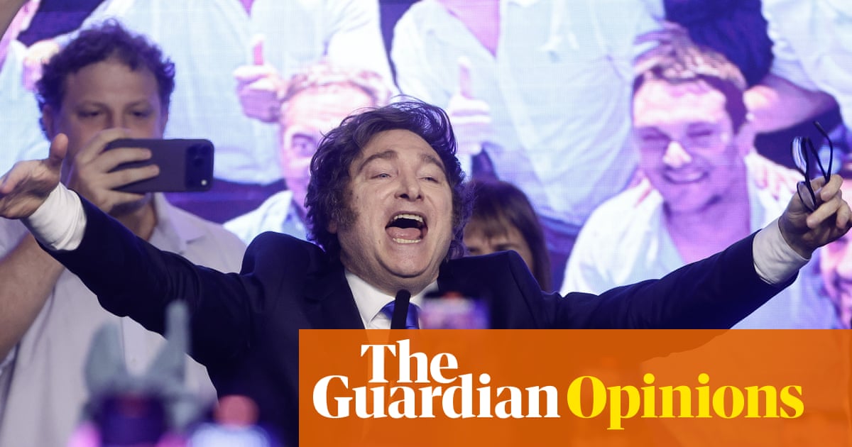 The Guardian view on Argentina’s election: one step closer to becoming a Trumpian client state | Editorial
