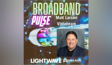PODCAST: Vistabeam’s Larsen on taking a hands-on local approach to rural broadband
