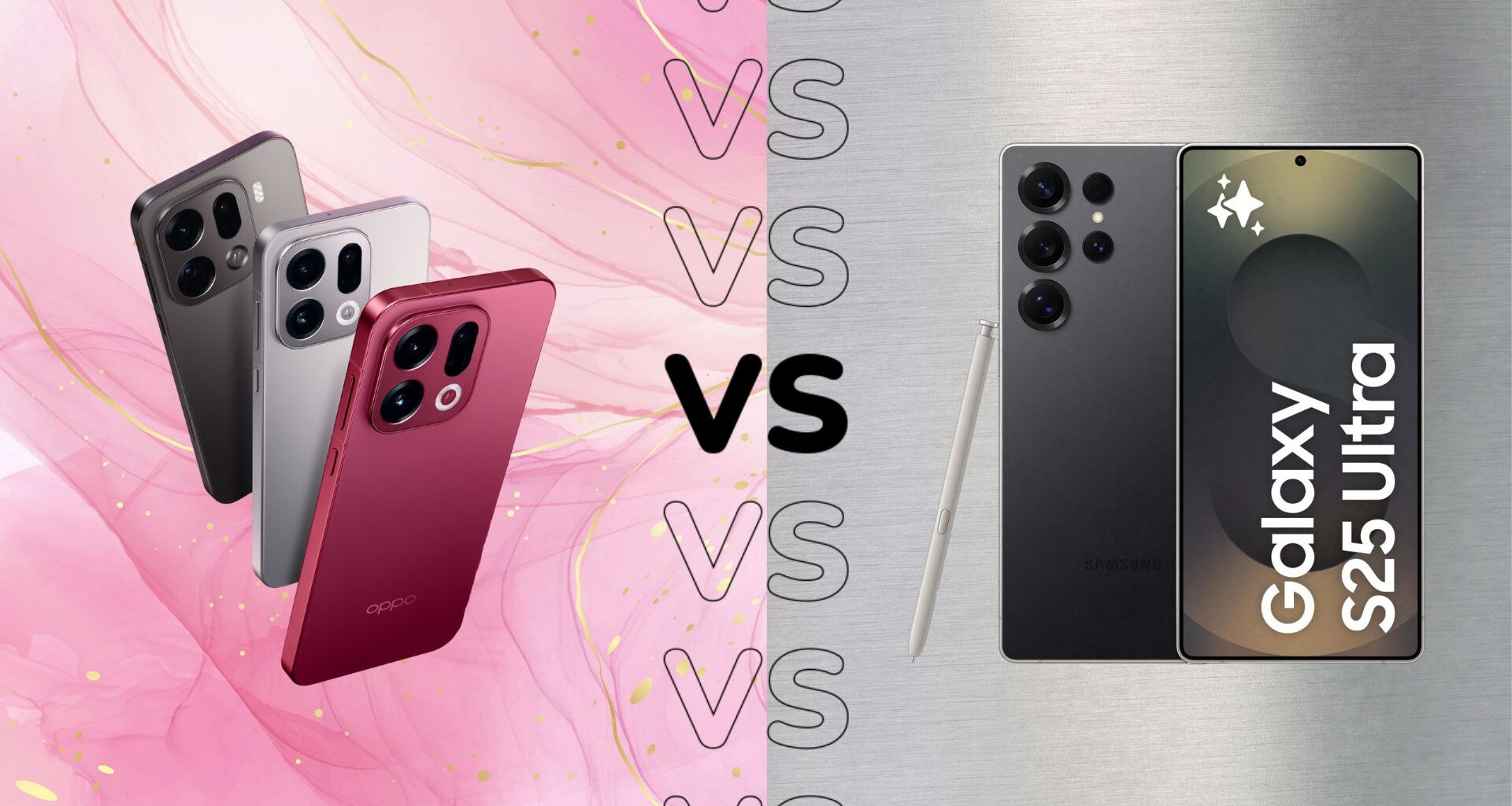 Oppo Find X9 Pro vs Galaxy S25 Ultra: Battle of the flagships