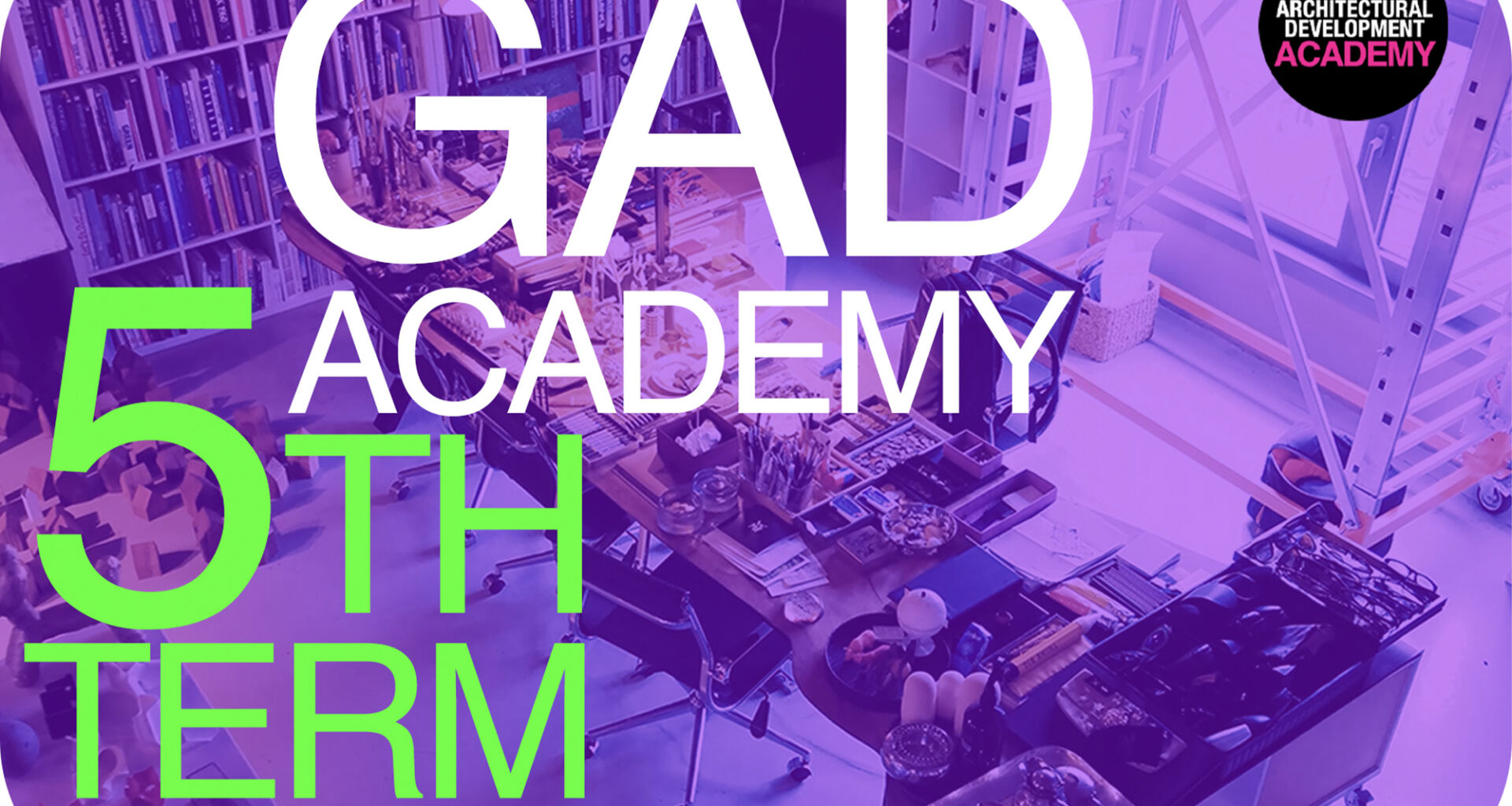 GAD Academy 5 | ArchDaily