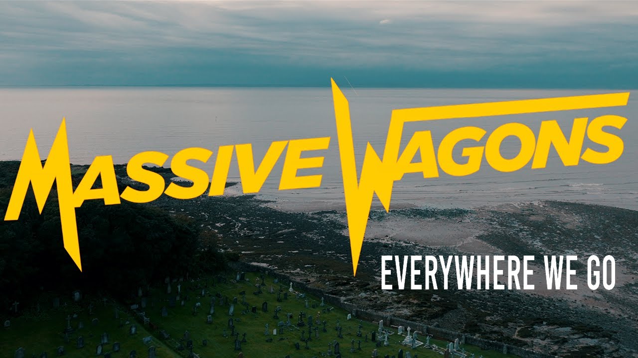 MASSIVE WAGONS - Everywhere We Go (Official Music Video) - YouTube