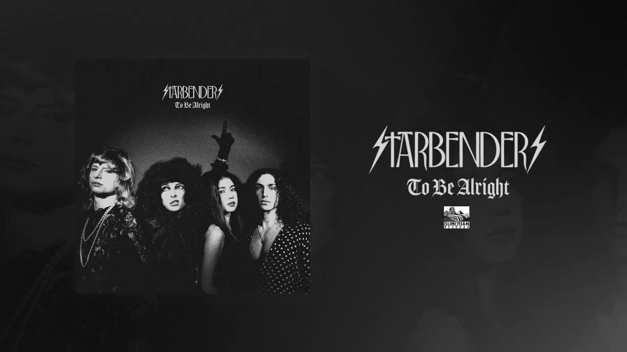 STARBENDERS - To Be Alright (Official Audio) - YouTube