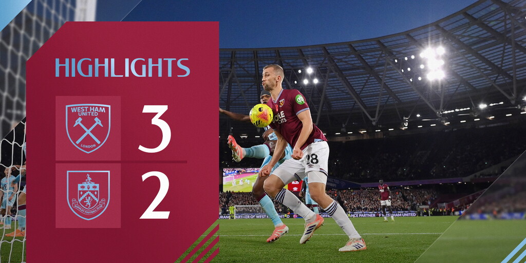 Extended Highlights | West Ham United 3-2 Burnley
