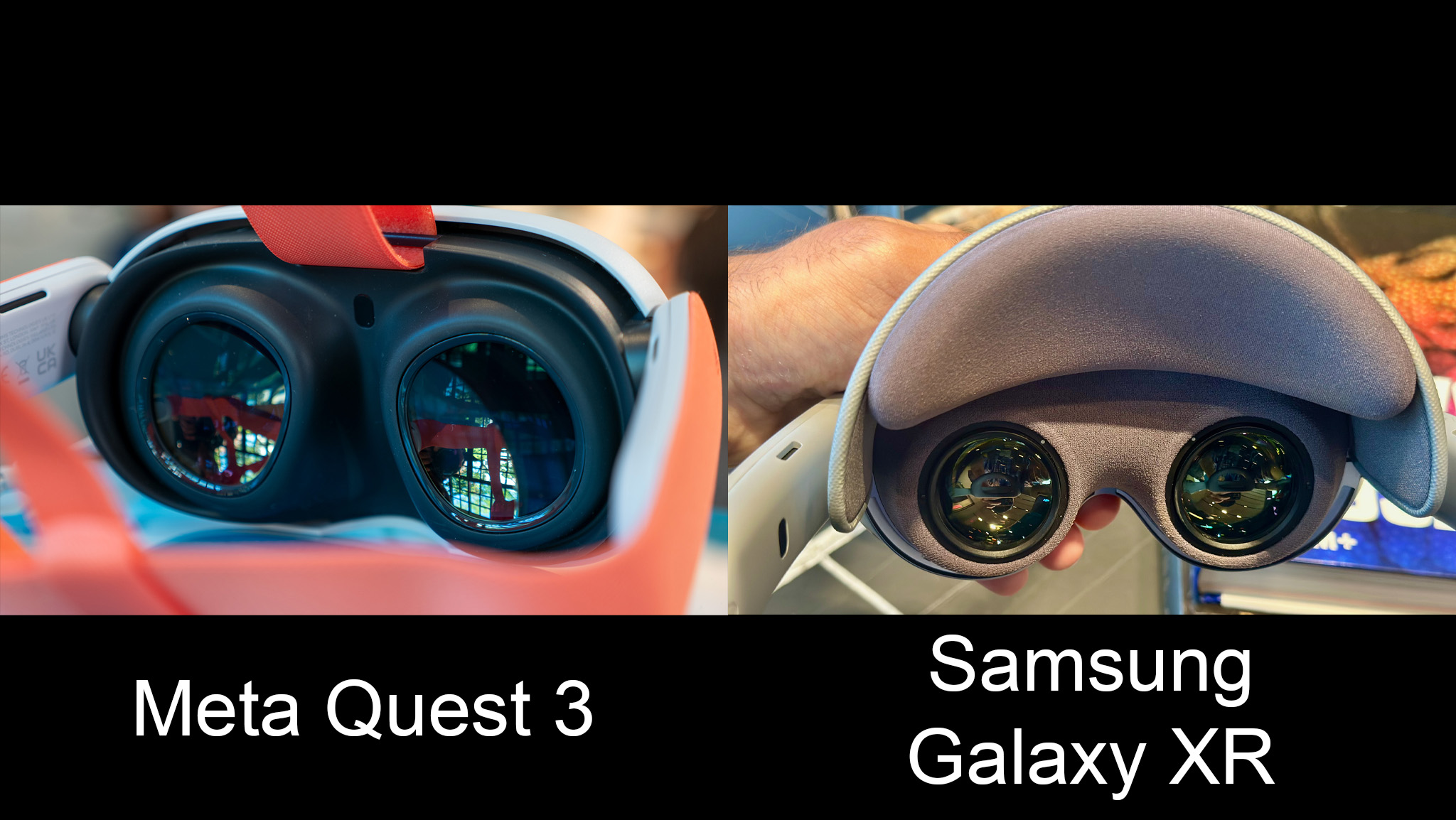 Comparing Samsung Galaxy XR lenses with Meta Quest 3 lenses