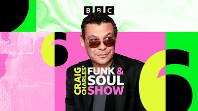 Artwork for The Craig Charles Funk and Soul Christmas Show. A photo of Craig Charles appears in front of yellow, pink and green branded graphics for BBC Radio 6 Music. 