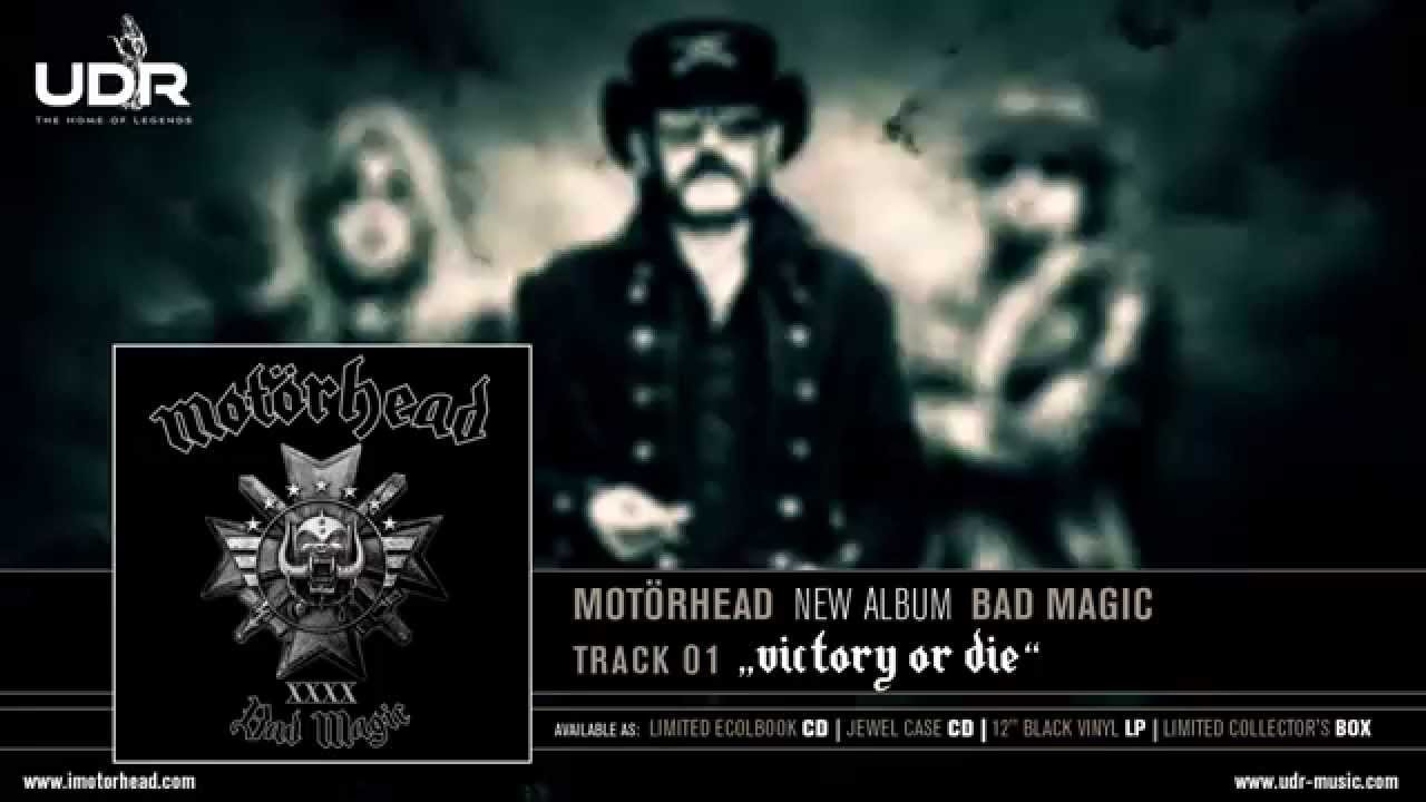 Motörhead - Victory Or Die (Bad Magic 2015) - YouTube