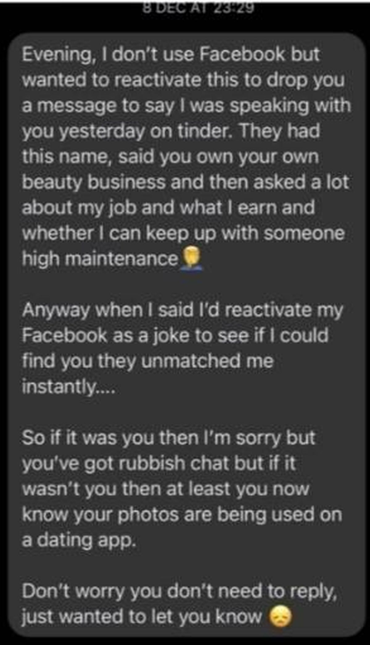 A screenshot of a text message conversation on a mobile device discussing personal topics such as job, income, and relationship maintenance. The text includes a mention of reactivating a social media account as a joke and being unmatched instantly.