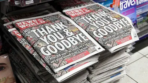Getty Images A stack of The News of the World papers. The main story says Thank you and Goodbye. After 168 years, we finally say a sad but very proud farewell to our 7.5m loyal readers. 