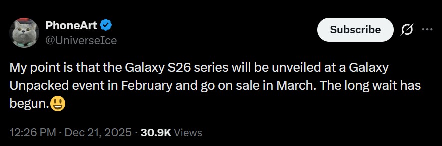 @UniverseIce's post on X claiming the Galaxy S26 could be released to market in March