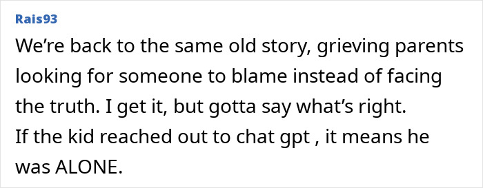 Comment discussing grieving parents blaming ChatGPT after teenager loses life, highlighting feelings of loneliness and responsibility.