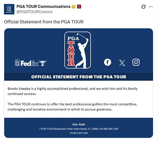 The PGA Tour released their own statement shortly after Koepka's announcement last month