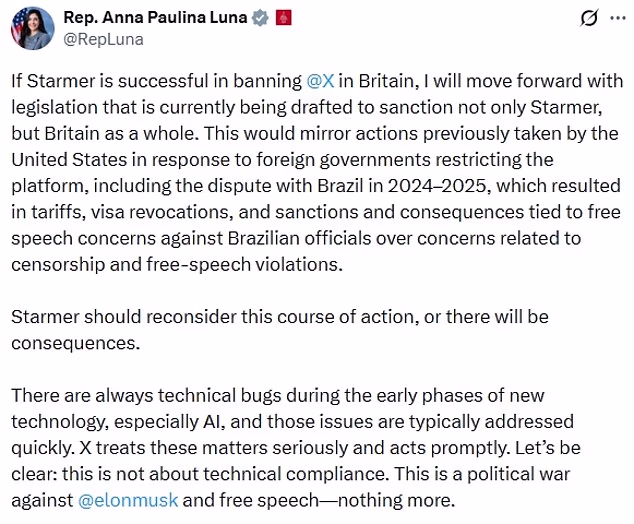 Anna Paulina Luna, a Republican member of the US House of Representatives, warned Sir Keir against any effort to ban X, formerly known as Twitter, in Britain