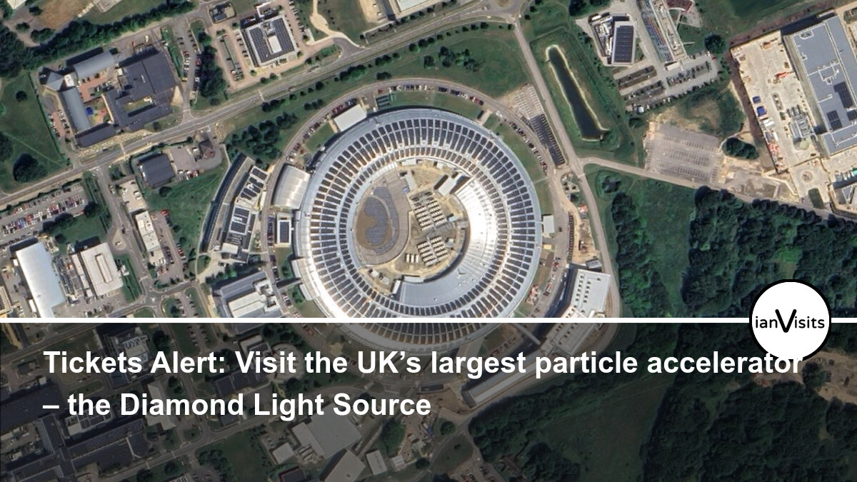 Visit the UK’s largest particle accelerator – the Diamond Light Source