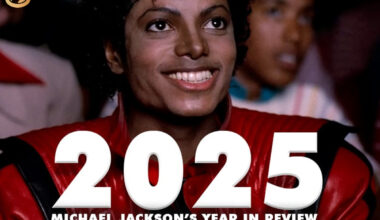 MICHAEL JACKSON – 2025 YEAR IN REVIEW