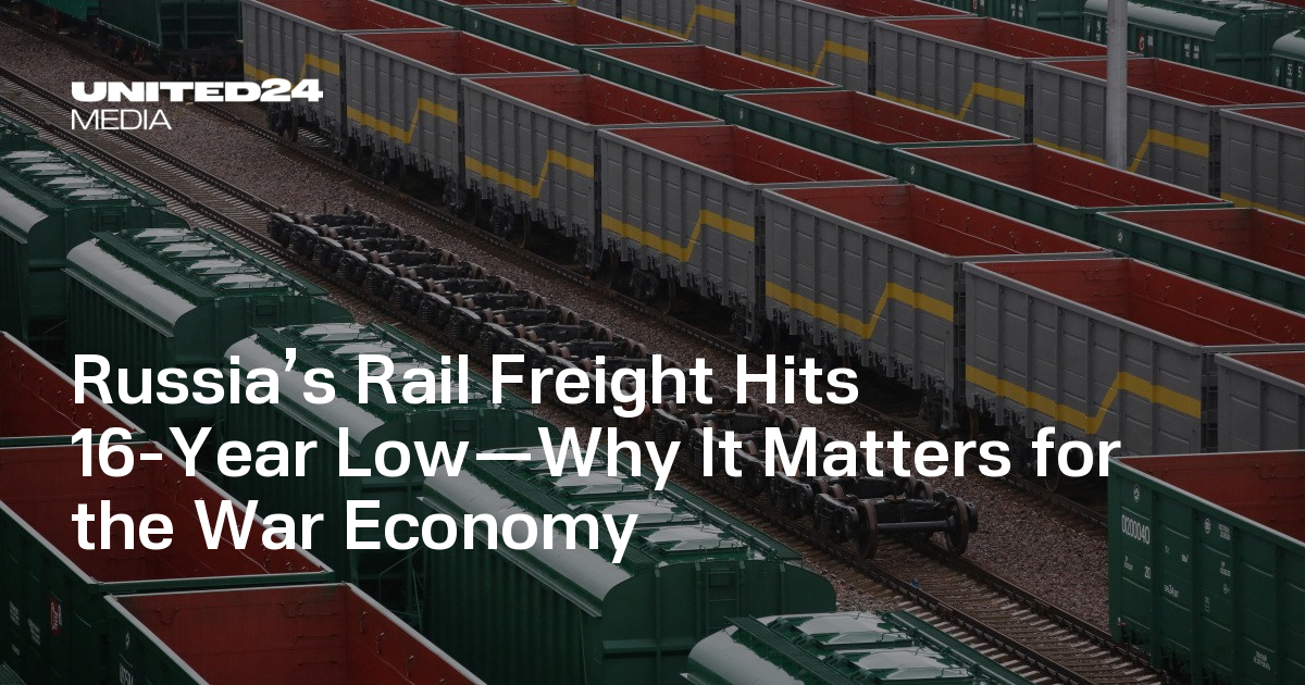 Russia’s Rail Cargo Plunges to 16-Year Low, Signaling Economic Strain — UNITED24 Media