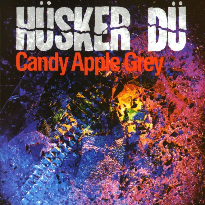 Hüsker Dü - Candy Apple Grey album cover