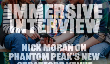 Nick Moran on Phantom Peak's new Stratford venue