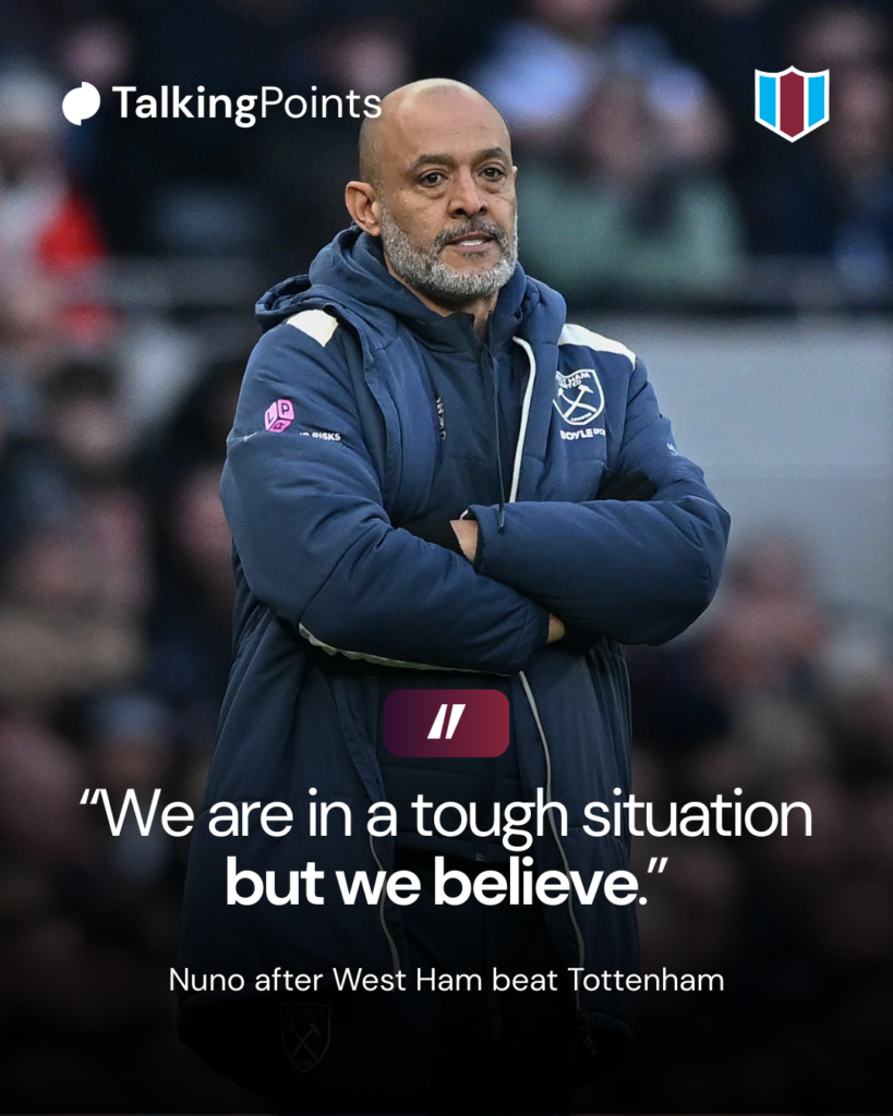A graphic showing Nuno Espirito Santo's quotes after West Ham beat Tottenham.