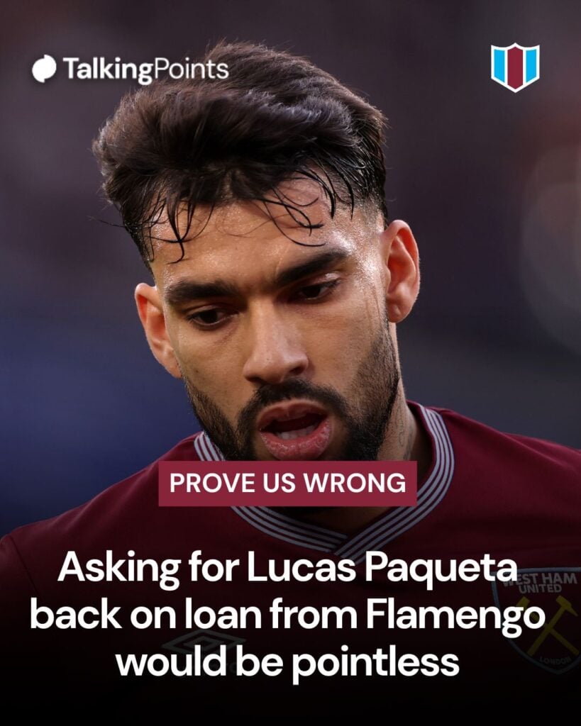 A graphic asking readerst to 'Prove us wrong' about West Ham asking for Lucas Paqueta back on loan from Flamengo.
