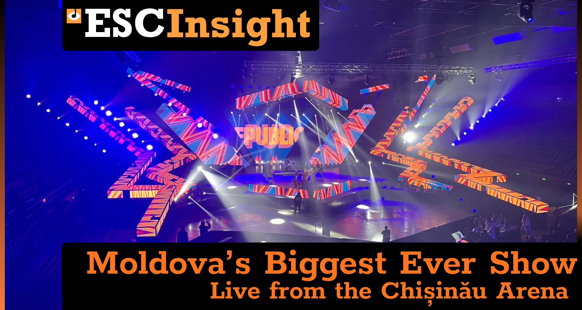 ESC Insight | Welcome to Moldova’s Biggest Ever Television Production