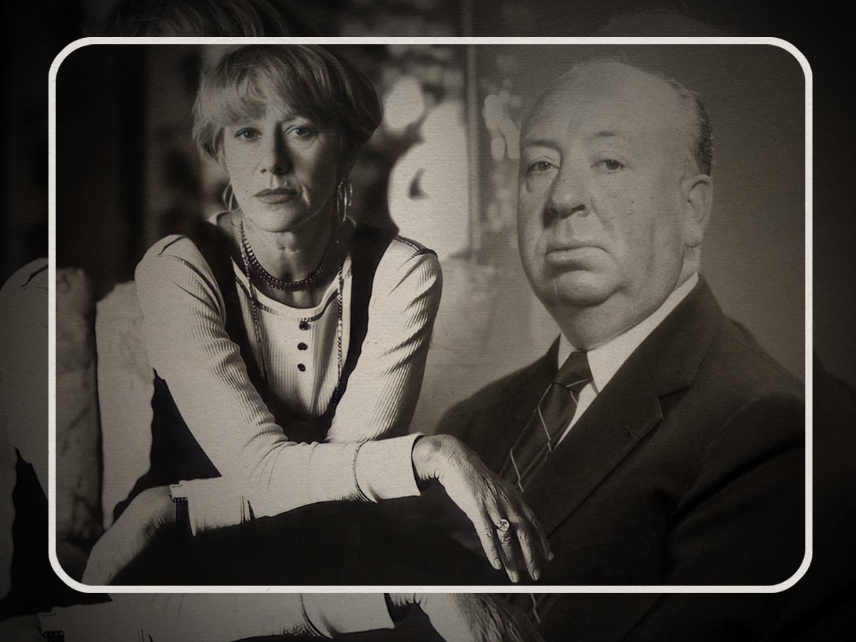 The real reason Helen Mirren hates Alfred Hitchcock so much