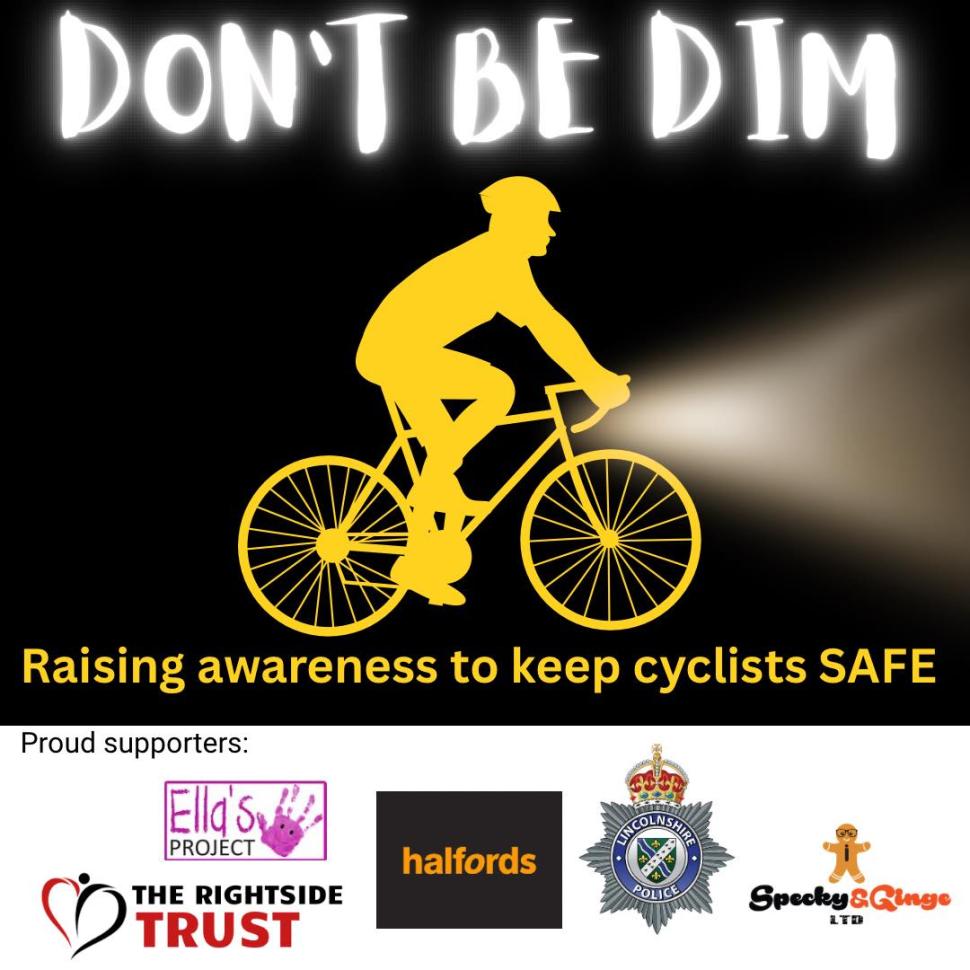 ‘Don’t Be Dim, Be A Bright Cyclist’ lights campaign, Spalding