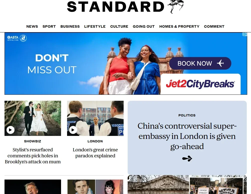 The Standard website homepage with banner ad for Jet2 holidays along the top. Main picture headline is: "China's controversial super-embassy in London is given go-ahead." Two smaller headlines are: "Stylist's resurfaced comments pick holes in Brooklyn's attack on mum" and "London's great crime paradox explained"