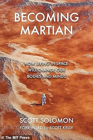 The cover of Solomon's book, Becoming Martian, is pictured. The book discusses whether humans could reproduce on Mars, what evolution on the planet might look like and more