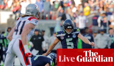 Super Bowl 2026: Seattle Seahawks v New England Patriots – live | Super Bowl LX