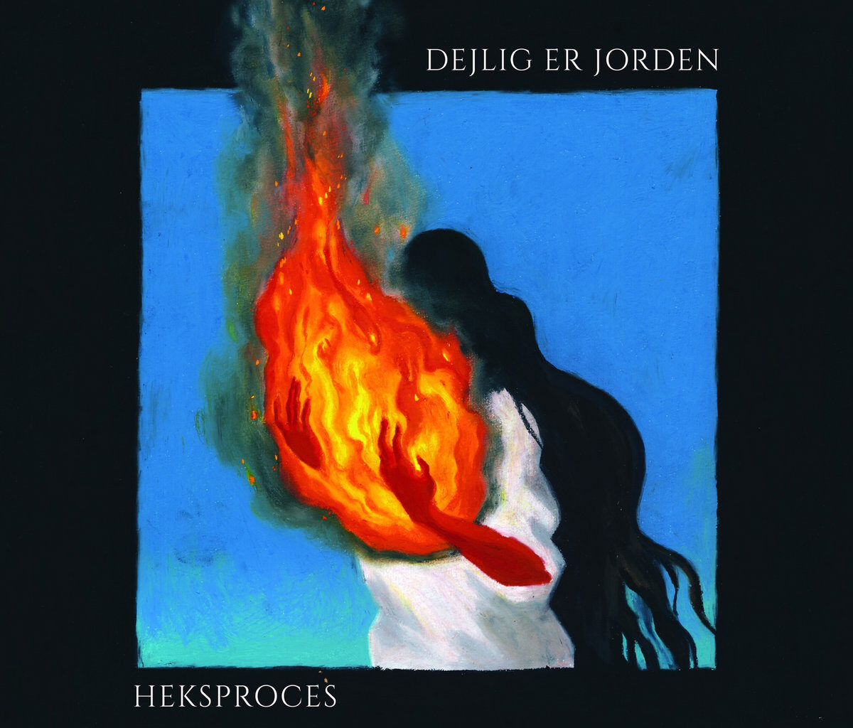Review: Heksproces - Dejlig er Jorden