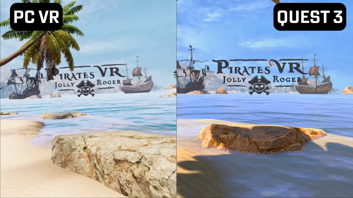 Pirates VR: Jolly Roger Graphics Comparison