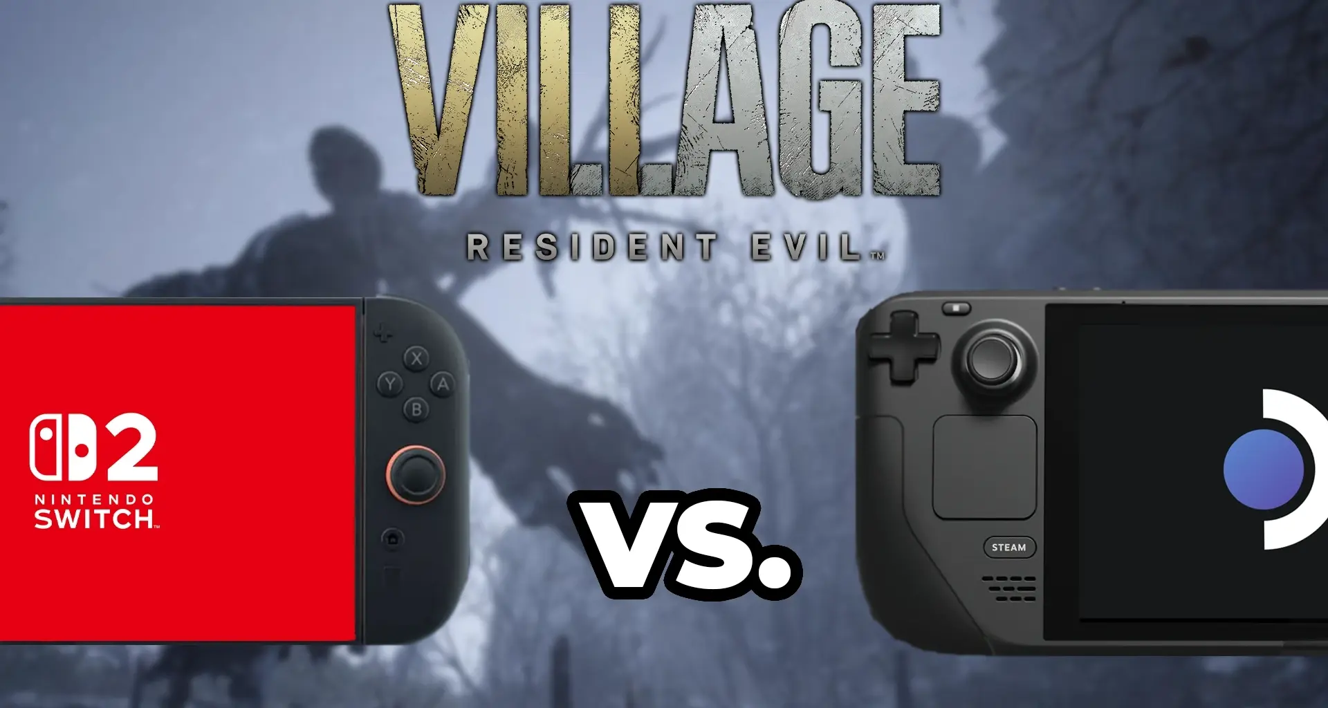 ResidentEvilVillageNS2vsSteamDeck