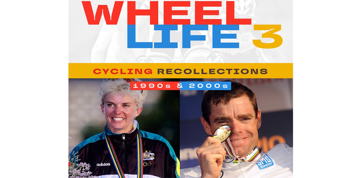 Pez Bookshelf: Wheel Life 3-Cycling Recollections of the 1990s & 2000s