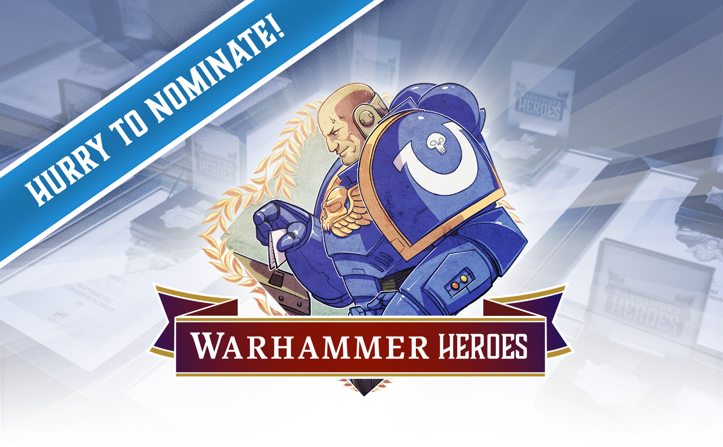 Time is running out to nominate a Warhammer Hero from your local community
