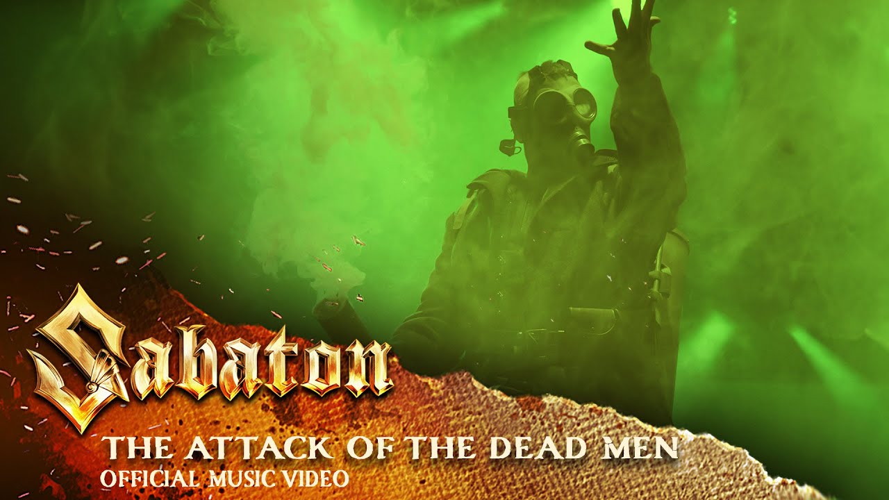 SABATON - The Attack Of The Dead Men (Official Music Video) - YouTube