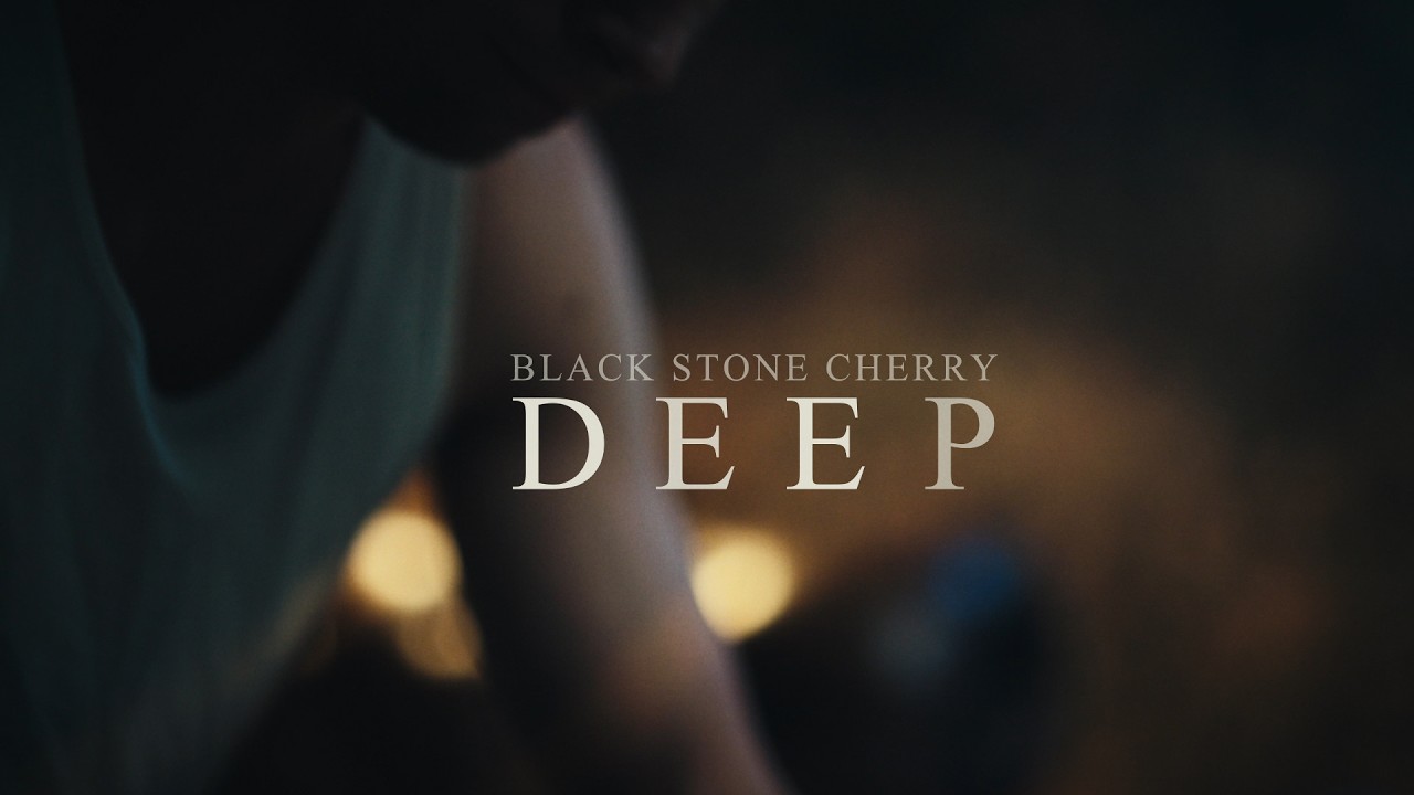 Black Stone Cherry - Deep (Official Music Video) - YouTube