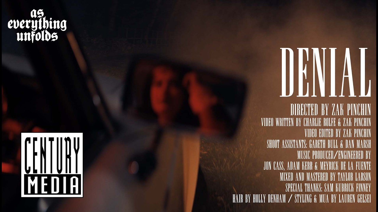 AS EVERYTHING UNFOLDS - DENIAL (OFFICIAL VIDEO) - YouTube